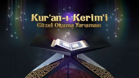 Kur’an-ı Kerim güzel okuma yarışı bugün