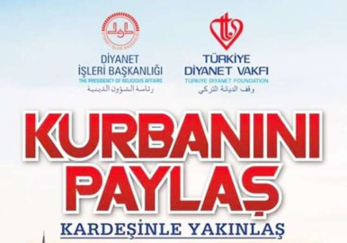“Kurbanını paylaş kardeşinle yakınlaş”