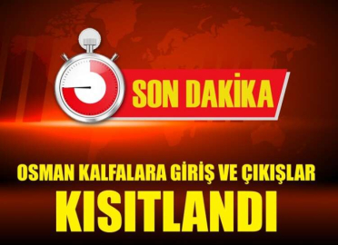Osmankalfalar önlemini aldı