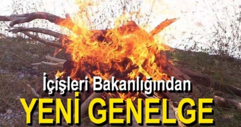 İçişlerinden 'orman yangınları' genelgesi