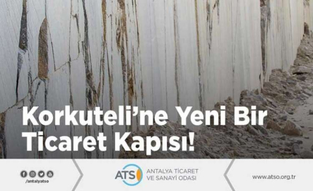 Korkuteli’ne yeni bir ticaret kapısı