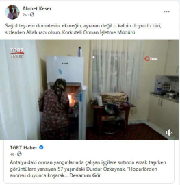 KORKUTELİ ORMAN MÜDÜRÜ: O KALBİN DOYURDU BİZİ