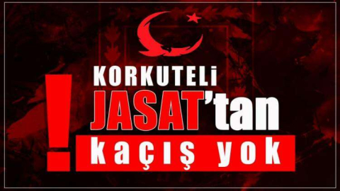 JASAT SUÇLULARA GÖZ AÇTIRMIYOR